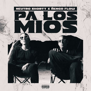 Álbum Pa los Míos de Neutro Shorty