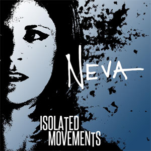 Álbum Isolated Movements de Neva