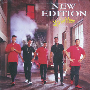 Álbum If It Isn't Love de New Edition