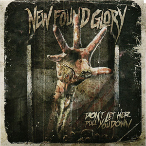 Álbum Don't Let Her Pull You Down de New Found Glory