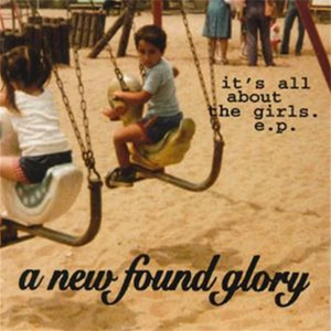 Álbum It's All About The Girls (Ep) de New Found Glory