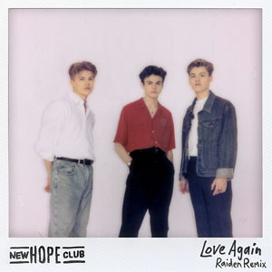 Álbum Love Again (Raiden Remix) de New Hope Club
