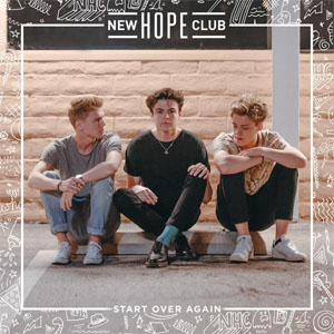 Álbum Start Over Again de New Hope Club