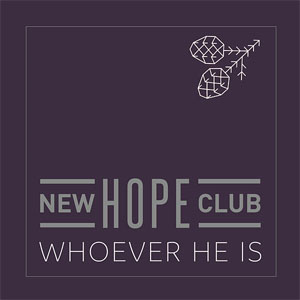 Álbum Whoever He Is de New Hope Club