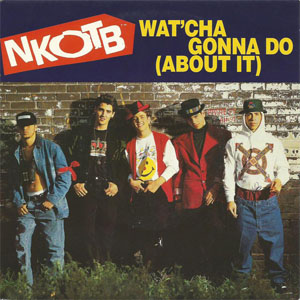 Álbum Wat'cha Gonna Do (About It) de New Kids on the Block