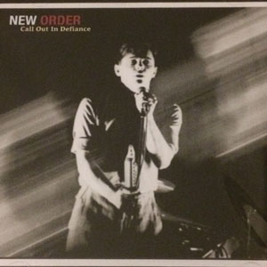 Álbum Call Out In Defiance de New Order