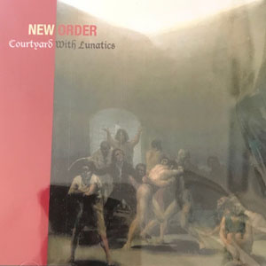 Álbum Courtyard With Lunatics de New Order