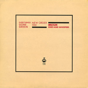 Álbum Everythings Gone Green de New Order