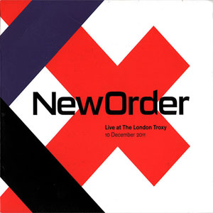 Álbum Live At The London Troxy de New Order