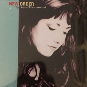 Álbum Up Down Turn Around de New Order
