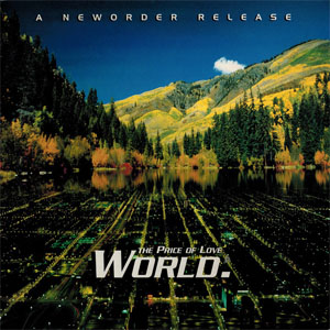 Álbum World (The Price Of Love) de New Order