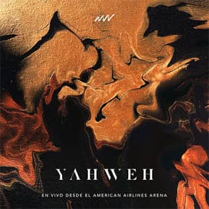 Álbum Yahweh (En Vivo Desde El American Airlines Arena) de New Wine Music