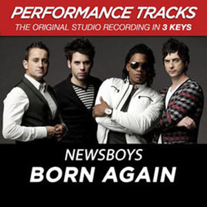 Álbum Born Again (Performance Tracks) - EP de Newsboys