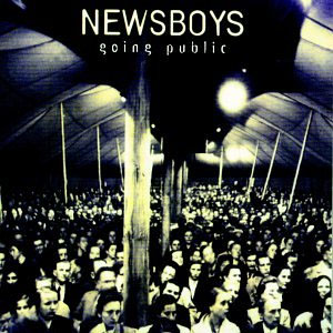 Álbum Going Public de Newsboys