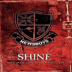 Álbum Shine de Newsboys