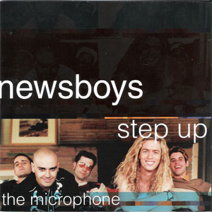 Álbum Step Up To The Microphone de Newsboys