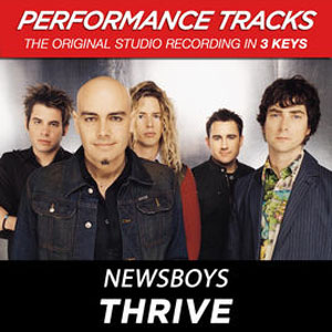 Álbum Thrive (Performance Tracks) - EP de Newsboys
