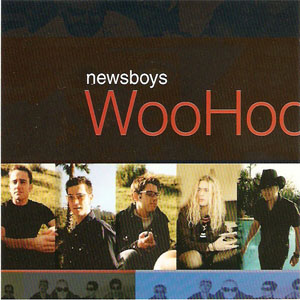Álbum WooHoo de Newsboys