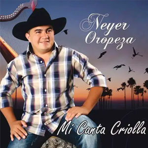 Disco Mi Canta Criolla de Neyer Oropeza