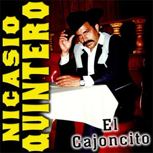 Álbum El Cajoncito de Nicasio Quintero