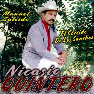 Álbum El Corrido De Los Sánchez de Nicasio Quintero