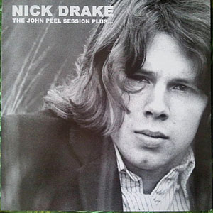 Álbum The John Peel Session Plus... de Nick Drake
