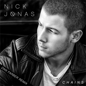 Álbum Chains (Dan Farber Remix)  de Nick Jonas
