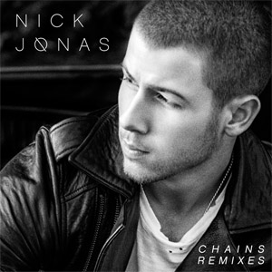 Álbum Chains (Remixes) de Nick Jonas