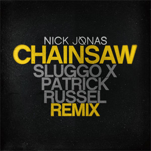 Álbum Chainsaw (Remix) de Nick Jonas