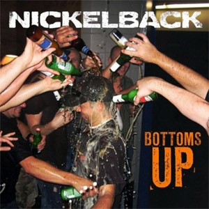 Álbum Bottoms Up de Nickelback