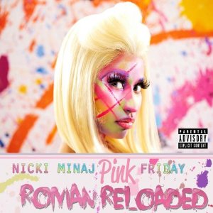 Álbum Pink Friday: Roman Reloaded de Nicki Minaj