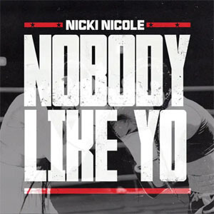 Álbum Nobody Like Yo de Nicki Nicole