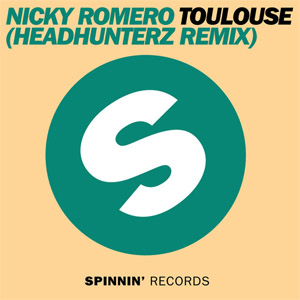 Álbum Toulouse (Headhunterz Remix) de Nicky Romero