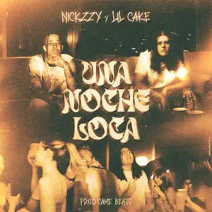 Álbum Una Noche Loca de Nickzzy
