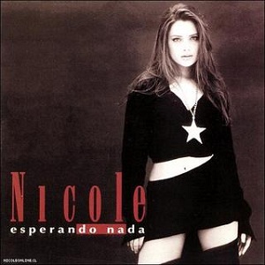 Álbum Esperando Nada de Nicole