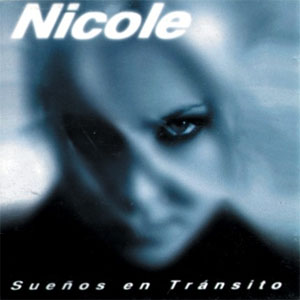 Álbum Sueños En Tránsito de Nicole