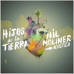 Álbum Hijos De La Tierra de Nil Moliner