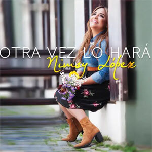 Álbum Otra Vez Lo Hará de Nimsy López