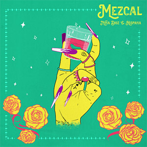 Álbum Mezcal de Niña Dioz