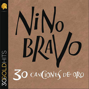Álbum 30 Canciones De Oro de Nino Bravo