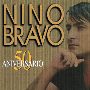 Álbum 50 Aniversario de Nino Bravo