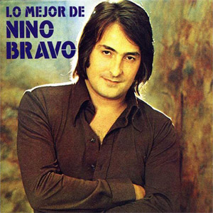 Álbum Lo Mejor De Nino Bravo de Nino Bravo