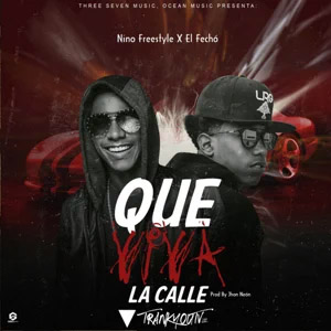 Álbum Que Viva la Calle de Nino Freestyle