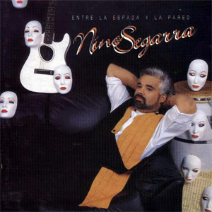 Álbum Entre La Espada Y La Pared de Nino Segarra