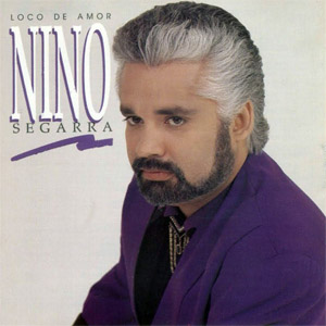 Álbum Loco De Amor de Nino Segarra