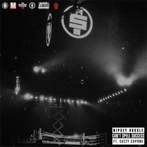 Álbum Can't Spell Success de Nipsey Hussle