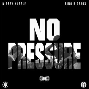 Álbum No Pressure de Nipsey Hussle