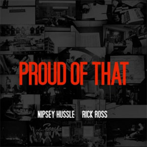 Álbum Proud Of That de Nipsey Hussle