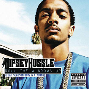 Álbum Roll the Windows Up de Nipsey Hussle