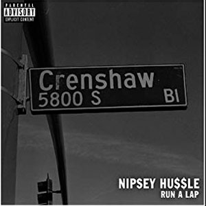 Álbum Run a Lap de Nipsey Hussle